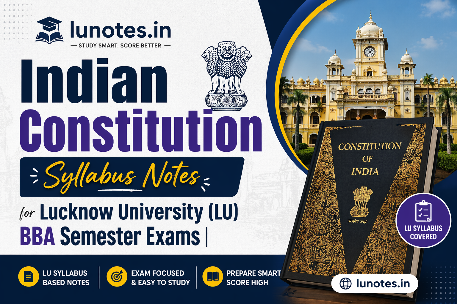 Indian Constitution syllabus notes thumbnail for Lucknow University BBA students covering fundamental rights, fundamental duties, directive principles of state policy, Article 32 and 226, emergency provisions, amendments and salient features of Indian Constitution