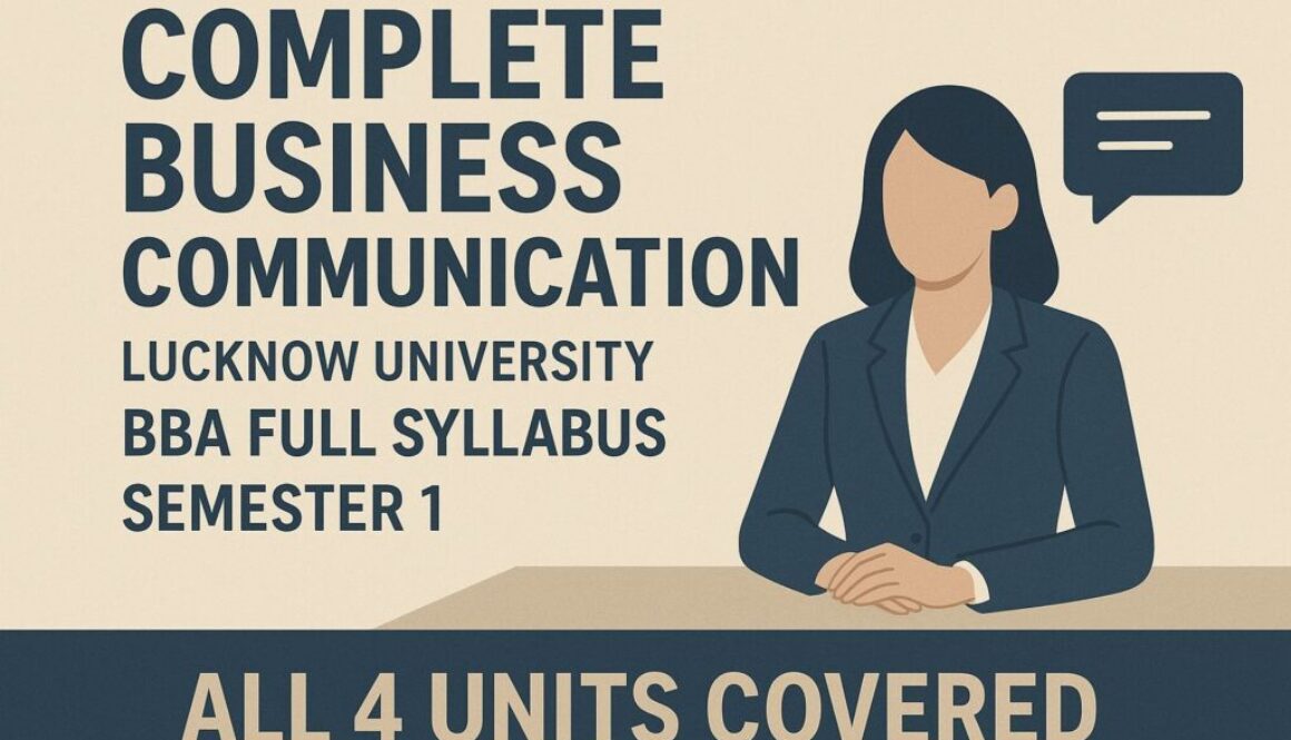 all 4 units of busuiness communication by lunotes.in