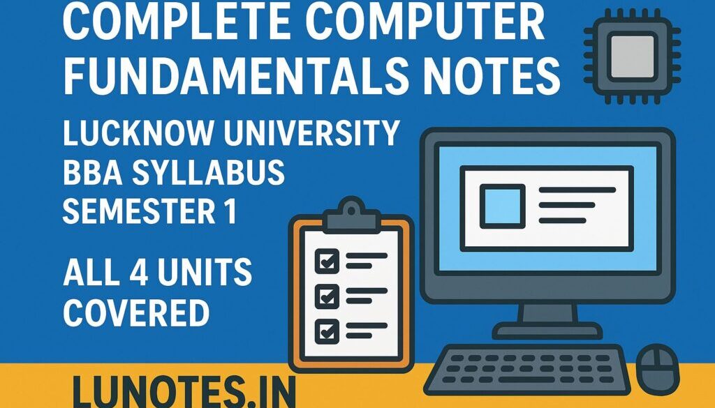 computer full syllabus semester 1 lucknow university bba by lunotes.in